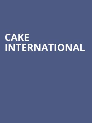 Cake International at Alexandra Palace